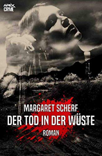 DER TOD IN DER WÜSTE: Der Krimi-Klassiker!