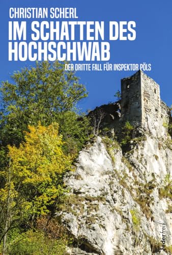 Im Schatten des Hochschwab von Verlag Federfrei