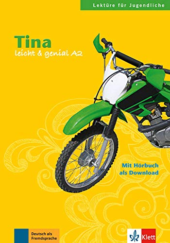 Tina: Buch mit Audio-Download: Lektüre mit Audios (Leicht & genial)