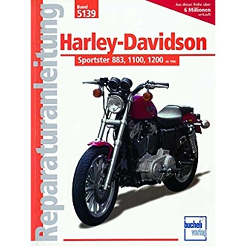 Harley-Davidson Sportster 883, 1100, 1200: ab 1986-1992 (Reparaturanleitungen)