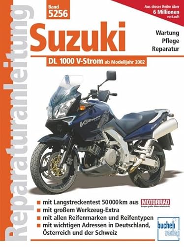 Suzuki 1000 V-Strom: Wartung, Pflege, Reparatur (Reparaturanleitungen) von Bucheli Verlags AG