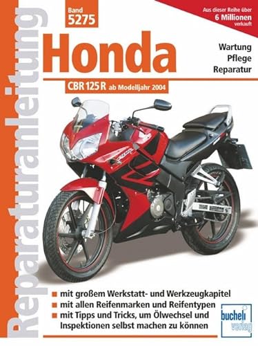 Honda CBR 125 R von Bucheli Verlags AG