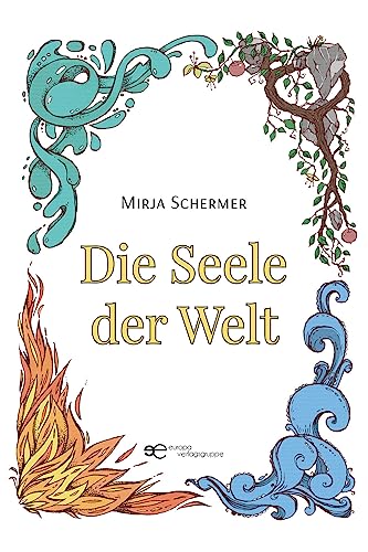 DIE SEELE DER WELT (Universum) von Europa Edizioni srl