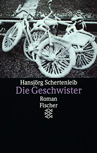 Die Geschwister: Roman