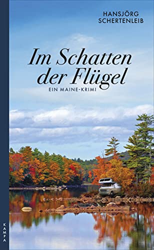 Im Schatten der Flügel: Ein Maine-Krimi