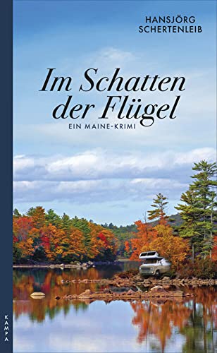 Im Schatten der Flügel: Ein Maine-Krimi