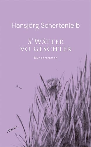 S’Wätter vo geschter von Atlantis Literatur