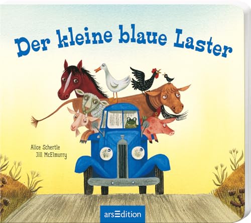 Der kleine blaue Laster: Mit stabilen Schiebern | Lustig gereimtes Pappbilderbuch mit Formstanzung für Kinder ab 18 Monaten von Ars Edition