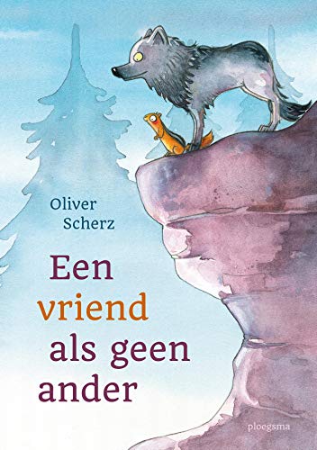 Een vriend als geen ander (Een vriend als geen ander, 1) von Ploegsma