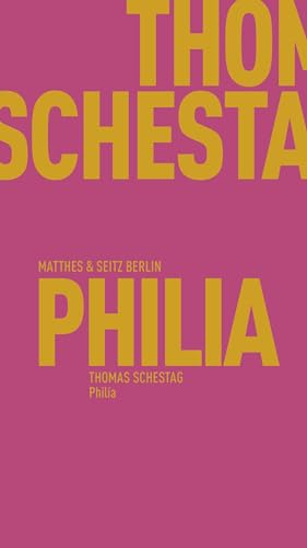 Philia (Fröhliche Wissenschaft)