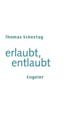 erlaubt, entlaubt (Neue Sammlung)