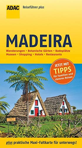 ADAC Reiseführer plus Madeira: mit Maxi-Faltkarte zum Herausnehmen ADAC Reiseführer plus Madeira: mit Maxi-Faltkarte zum Herausnehmen