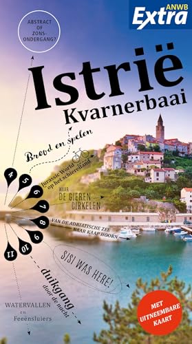 Istrië, Kvarnerbaai (ANWB extra) von ANWB