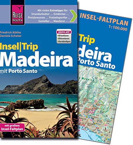 Reise Know-How InselTrip Madeira: Reiseführer mit Insel-Faltplan und kostenloser Web-App