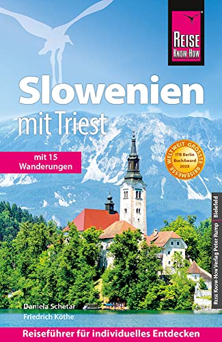 Reise Know-How Reiseführer Slowenien mit Triest