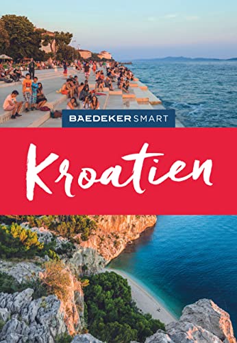 Baedeker SMART Reiseführer Kroatien von Mairdumont
