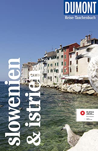 DuMont Reise-Taschenbuch Reiseführer Slowenien & Istrien: Reiseführer plus Reisekarte. Mit individuellen Autorentipps und vielen Touren. DuMont Reise-Taschenbuch Reiseführer Slowenien & Istrien: Reiseführer plus Reisekarte. Mit individuellen Autorentipps und vielen Touren.