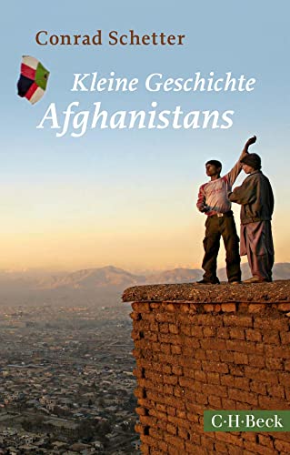 Kleine Geschichte Afghanistans (Beck Paperback)