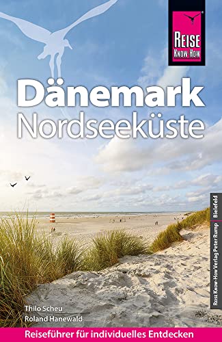 Reise Know-How Reiseführer Dänemark - Nordseeküste von Reise Know-How Verlag Peter Rump GmbH