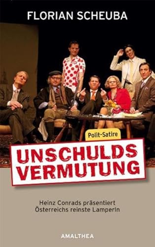 Unschuldsvermutung. Heinz Conrads präsentiert Österreichs reinste Lamperln
