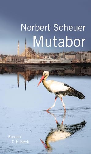 Mutabor: Roman von Beck C. H.