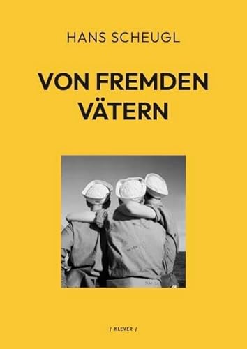 Von fremden Vätern von Klever Verlag