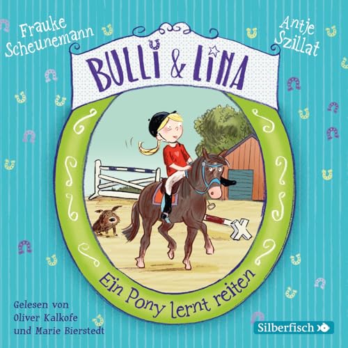 Bulli & Lina 2: Ein Pony lernt reiten: 2 CDs (2)