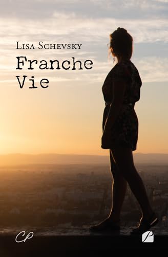 Franche Vie Franche Vie von Les Éditions du Panthéon