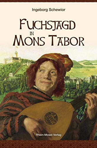 Fuchsjagd in Mons Tabor von Rhein-Mosel-Verlag