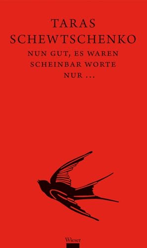 Nun gut, es waren scheinbar Worte nur.... Nun gut, es waren scheinbar Worte nur.... von Wieser Verlag