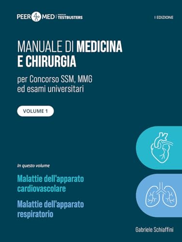 Peer4Med. Manuale di medicina e chirurgia SSM. Cardiologia e pneumologia (Vol. 1) von Testbusters
