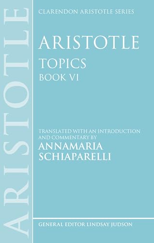 Aristotle: Topics (Clarendon Aristotle, 6) von Oxford University Press