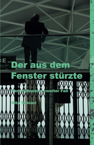 Der aus dem Fenster stürzte - Fanny Mendes’ zweiter Fall von Papierfresserchens MTM-Verlag / Herzsprung-Verlag