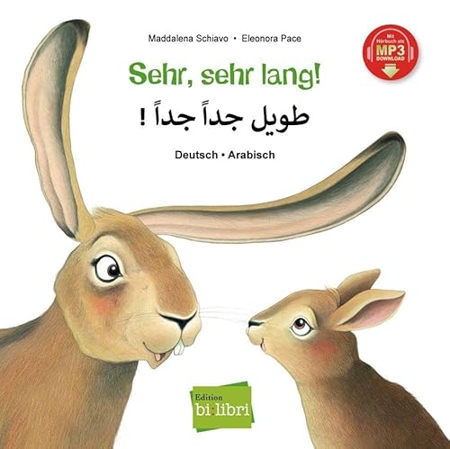 Sehr, sehr lang!: Kinderbuch Deutsch-Arabisch mit MP3-Hörbuch zum Herunterladen