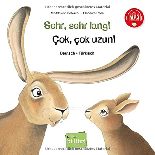 Sehr, sehr lang!: Kinderbuch Deutsch-Türkisch mit MP3-Hörbuch zum Herunterladen