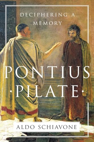 Pontius Pilate: Deciphering a Memory