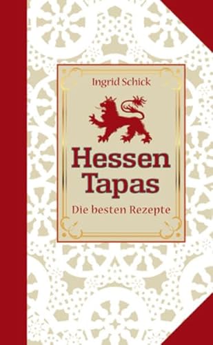Hessen-Tapas (Kulinarische Hessenreihe)