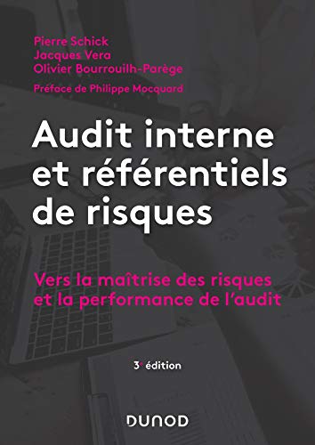 Audit interne et référentiels de risques - 3e éd. - Vers la maîtrise des risques et la performance d: Vers la maîtrise des risques et la performance de l'audit von DUNOD