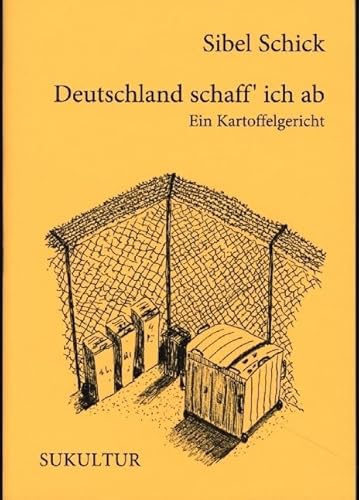 Deutschland schaff' ich ab: Ein Kartoffelgericht (Aufklärung und Kritik)