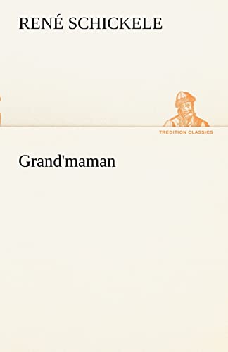 Grand'maman (TREDITION CLASSICS)