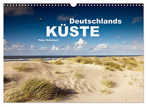 Deutschlands Küste (Wandkalender 2023 DIN A3 quer): Die wunderbare deutsche Küste von Nord- und Ostsee. (Monatskalender, 14 Seiten ) (CALVENDO Orte) von CALVENDO