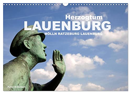 Herzogtum Lauenburg (Wandkalender 2025 DIN A3 quer), CALVENDO Monatskalender von CALVENDO