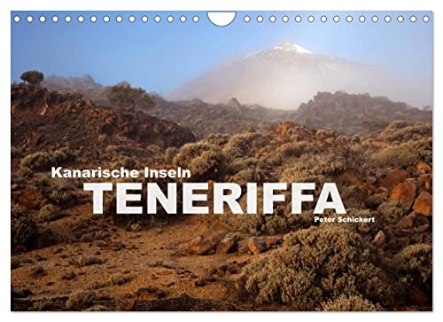 Kanarische Inseln - Teneriffa (Wandkalender 2023 DIN A4 quer): Die wohl vielseitigste Insel der Kanaren in einem Kalender vom Reisefotografen Peter ... (Monatskalender, 14 Seiten ) (CALVENDO Orte) von CALVENDO