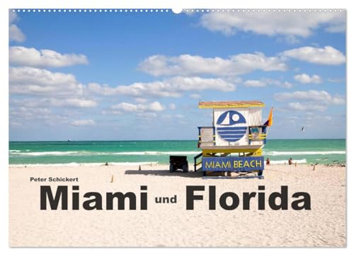 Miami und Florida (Wandkalender 2025 DIN A2 quer), CALVENDO Monatskalender von CALVENDO