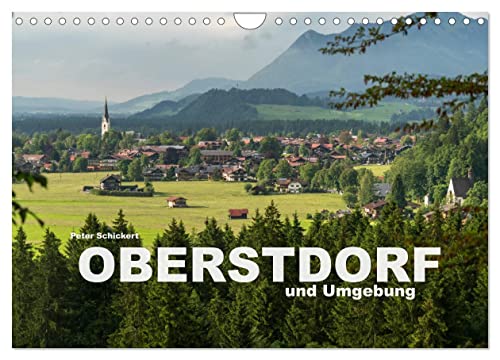 Oberstdorf und Umgebung (Wandkalender 2024 DIN A4 quer), CALVENDO Monatskalender von CALVENDO