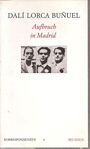 DALI, LORCA, BUNUEL [O/P