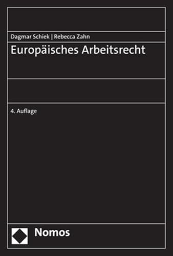 Europäisches Arbeitsrecht von Nomos Verlagsgesellschaft