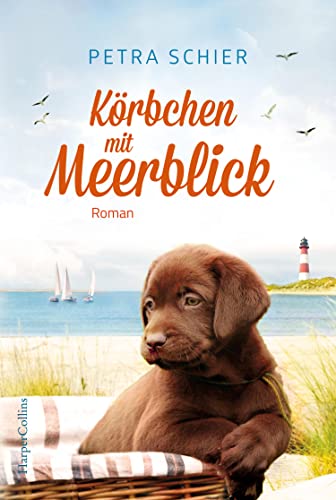 Körbchen mit Meerblick (Lichterhaven, Band 1) von HarperCollins Taschenbuch