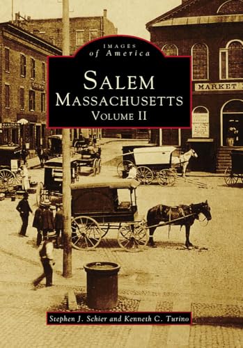 Salem, Massachusetts, Volume II (Images of America, Band 2)