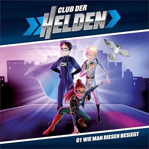 Wie man Riesen besiegt - Folge 1 (Club der Helden, 1, Band 1)